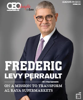 Frederic Levy Perrault: On A Mission To Transform Al Raya Supermarkets